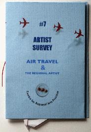 Artist Survey #7: Air travel and the regional artist - 1